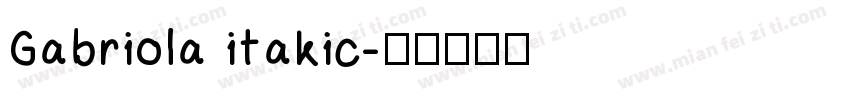 Gabriola itakic字体转换